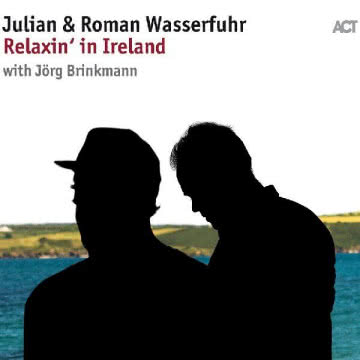 Julian i Roman Wasserfuhr - Relaxin` in Ireland Relaxin` in Ireland