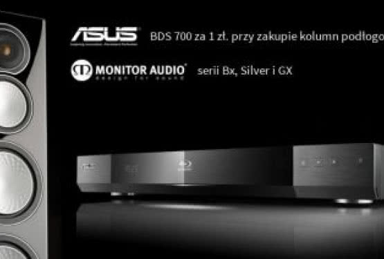 Kup kolumny Monitor Audio, a otrzymasz odtwarzacz Blu-Ray ASUS BDS700 za 1 zł