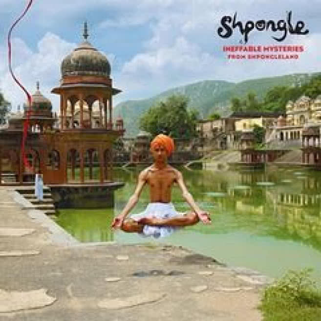 Inefable Mysteries From Shpongleland