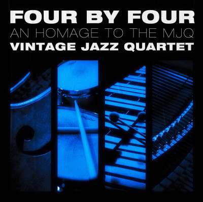 Four by Four: Homage to the MJQ