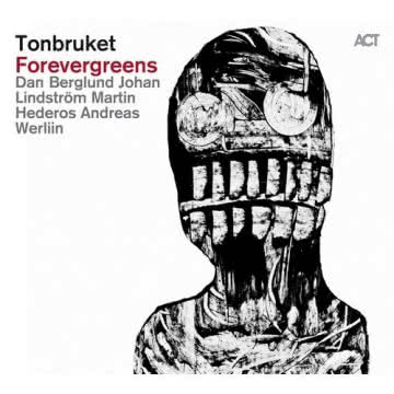 Tonbruket - Forevergreens Forevergreens