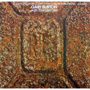 Seven Songs for Quartet and Chamber Orchestra