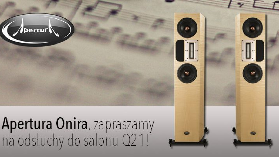 Odsłuchy kolumn Apertura Onira w salonie Q21