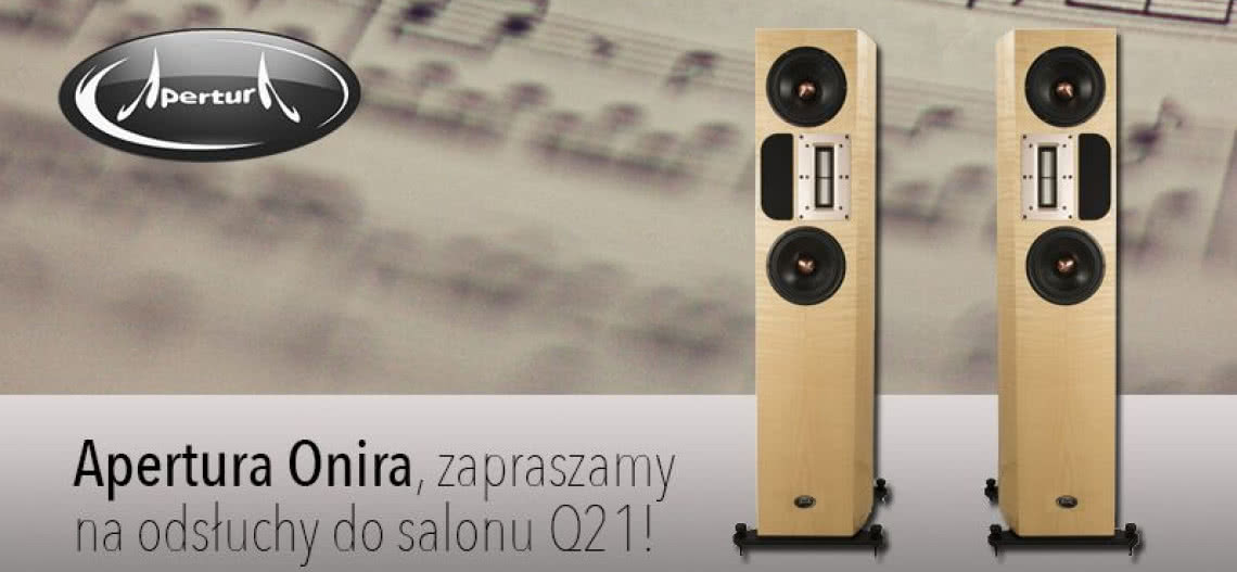 Odsłuchy kolumn Apertura Onira w salonie Q21