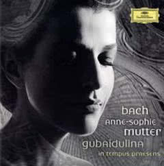 Bach - Violin Concertos/ Gubaidulina - In Tempus Praesens