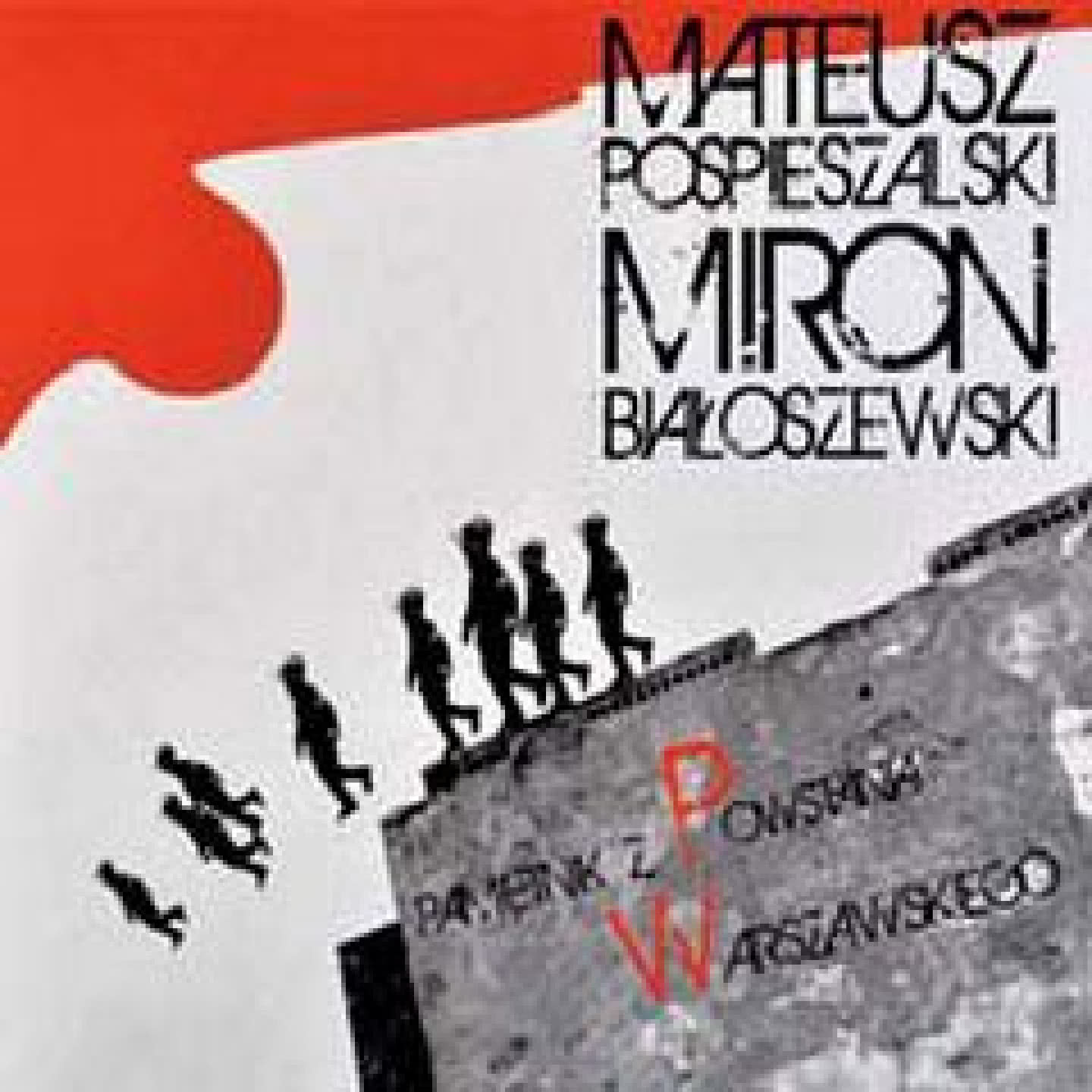 Miron Białoszewski: pamiętnik z Powstania Warszawskiego