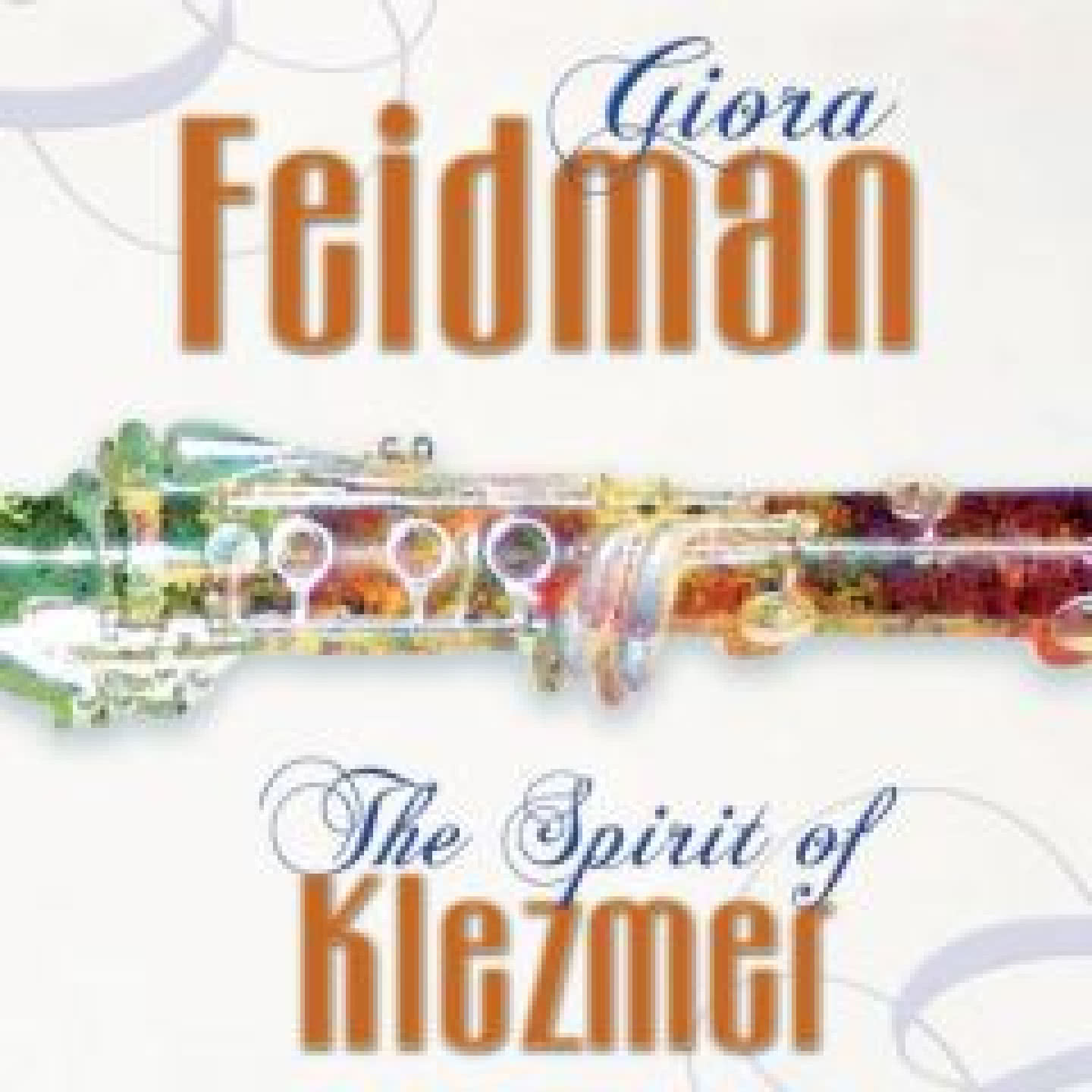 The Spirit Of Klezmer