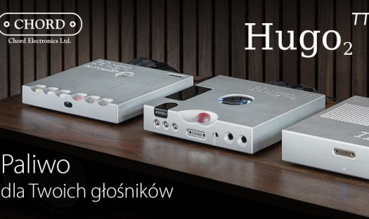 Odsłuchy Chord HUGO TT 2 w salonie Q21