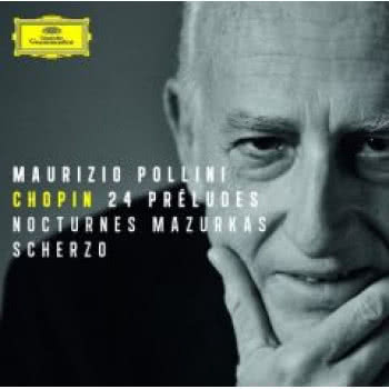 Chopin - 24 Preludes, Nocturnes, Mazurkas, Scherzo