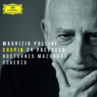 Chopin - 24 Preludes, Nocturnes, Mazurkas, Scherzo