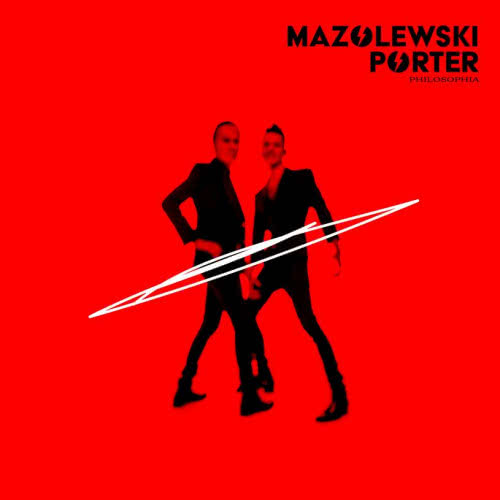 MAZOLEWSKI/ PORTER - "Philosophia"