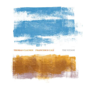 Thomas Clausen i Francesco Cali - The Voyage The Voyage