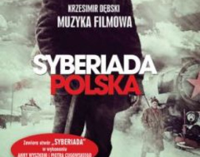 Jutro premiera płyty z muzyką do filmu Syberiada Polska