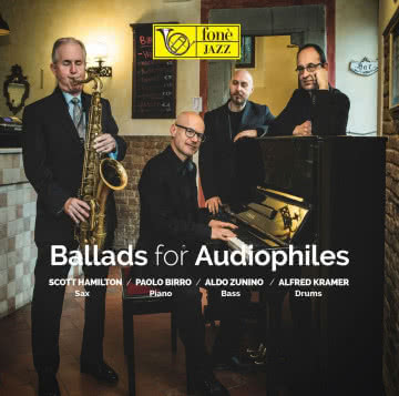 Scott Hamilton - Ballads For Audiophiles Ballads For Audiophiles