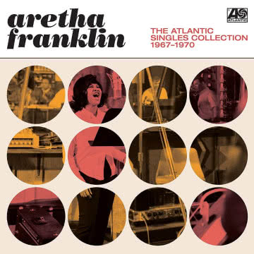 Aretha Franklin - The Atlantic Singles Collection The Atlantic Singles Collection