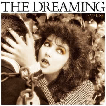 Kate Bush - The Dreaming The Dreaming
