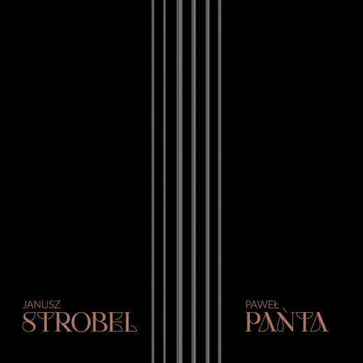 Janusz Strobel &amp; Paweł Pańta