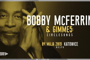 Bobby McFerrin & Gimme 5 w Katowicach