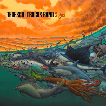 Tedeschi Trucks Band - Signs Signs