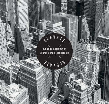 Jan Harbeck - Elevate Elevate