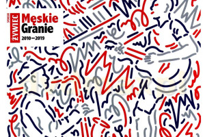 "Męskie Granie 2010-2019" - 10 hymnów na 10-lecie