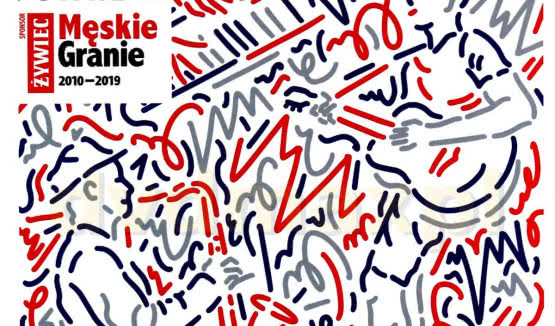 "Męskie Granie 2010-2019" - 10 hymnów na 10-lecie