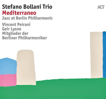 Stefano Bollani Trio - Mediterraneo Mediterraneo