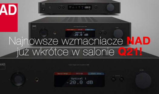 Nowe wzmacniacze NAD w salonie Q21