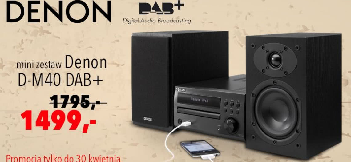 DAB+ w cenie bez DAB, czyli system Denon D-M40 DAB taniej w Q21