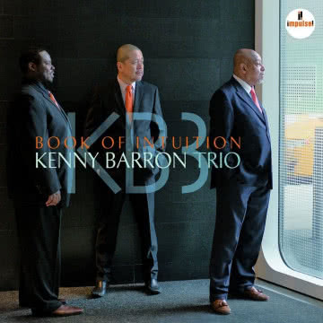Kenny Brron Trio - Book Of Intuition Book Of Intuition