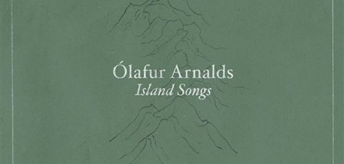 "Island Songs" Olafura Arnaldsa już w sklepach