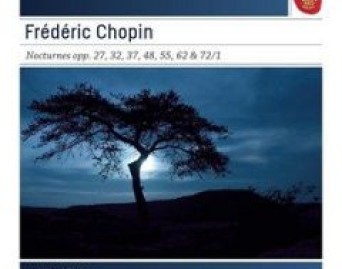Frederic Chopin. Nocturnes opp. 27, 32, 37, 48, 55, 62 &amp; 72/1
