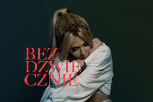 "Bezdźwięcznie" - Kasia Moś prezentuje singiel z nowej płyty 