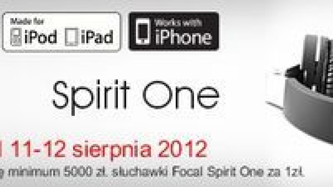 Tylko w ten weekend słuchawki Focal Spirit One za 1 zł w salonie Q21