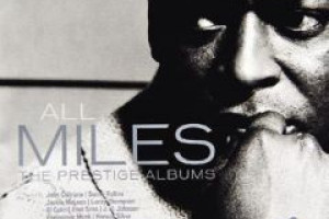 All Miles. The Prestige Albums