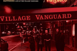 Happening: Live at the Village Vanguard