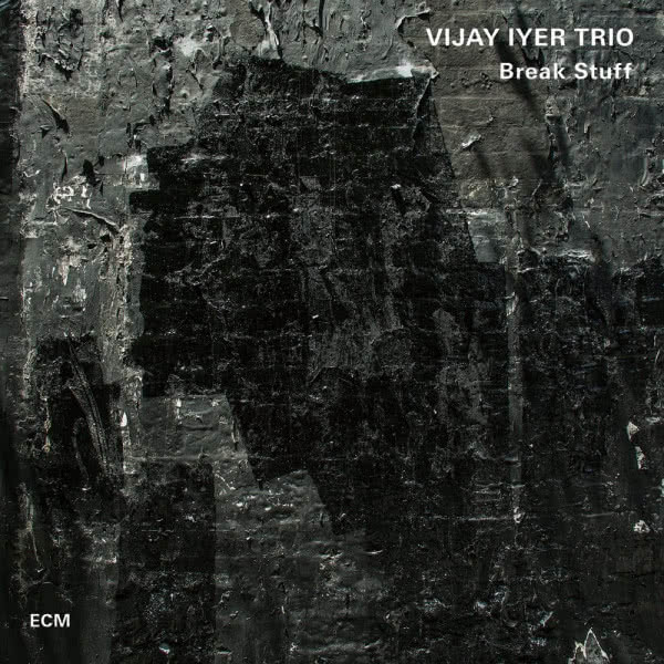 Vijay Iyer Trio "Break Stuff" 