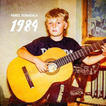 Paweł Domagała - 1984 1984