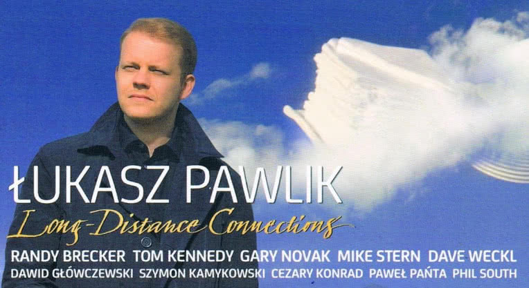 Płyty Łukasza Pawlika "Long-Distance Connections" otrzymują...