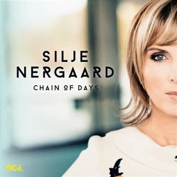 Silje Nergaard - Chain of Days Chain of Days
