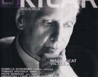 WOJCIECH KILAR/  MAGNIFICAT/VICTORIA