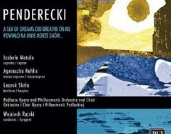 Krzysztof Penderecki. Powiało na mnie morze snów