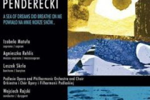 Krzysztof Penderecki. Powiało na mnie morze snów