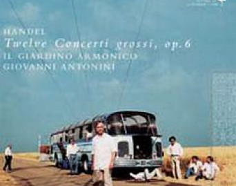 Haendel / Tvelve Concerti Grossi, op. 6