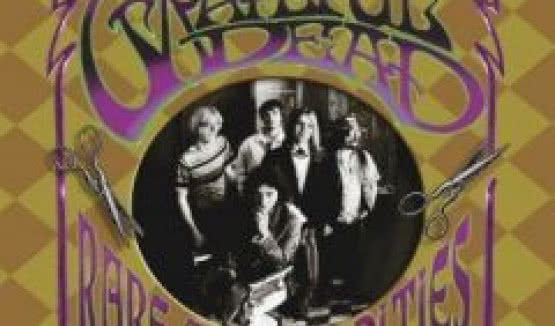 Specjalne wydanie "Rare Cuts & Oddities 1966" Greatful Dead