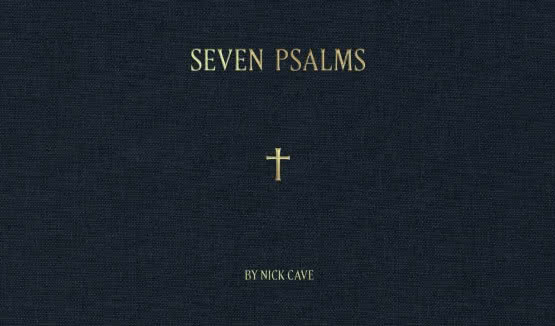 Nick Cave wydał nowy album - "Seven Psalms"