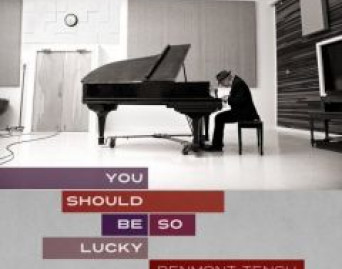 You Should Be So Lucky