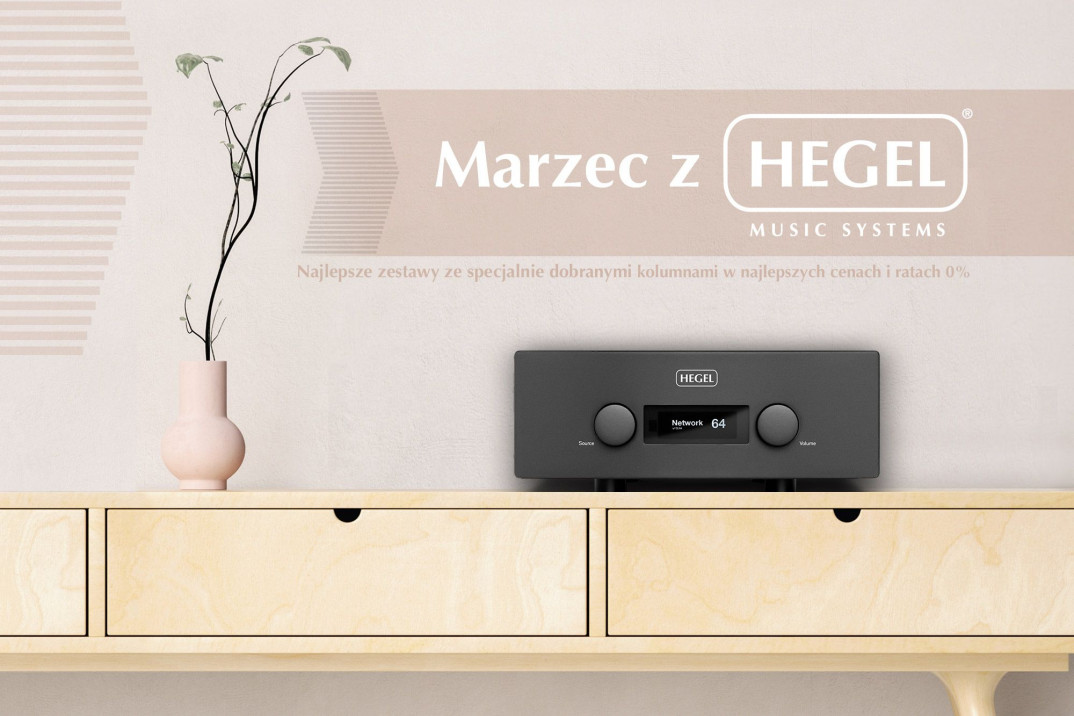 Marzec z Heglem w Top Hi-Fi &amp; Video Design