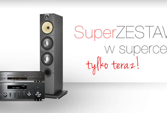 Superzestawy w supercenach w salonach Top Hi-Fi & Video Design i na www.tophifi.pl.