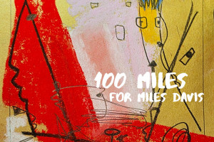100 Miles For Miles Davis